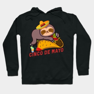 Taco Eating Sloth Cinco De Mayo Hoodie